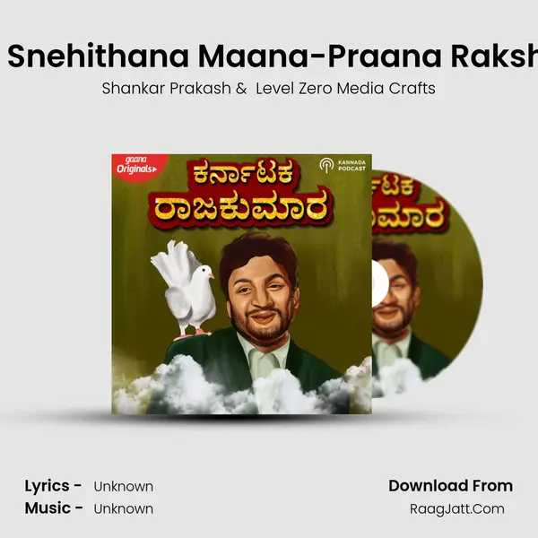 Episode 9 - Snehithana Maana-Praana Rakshisida Anna MP3 Song by Shankar Prakash Cover