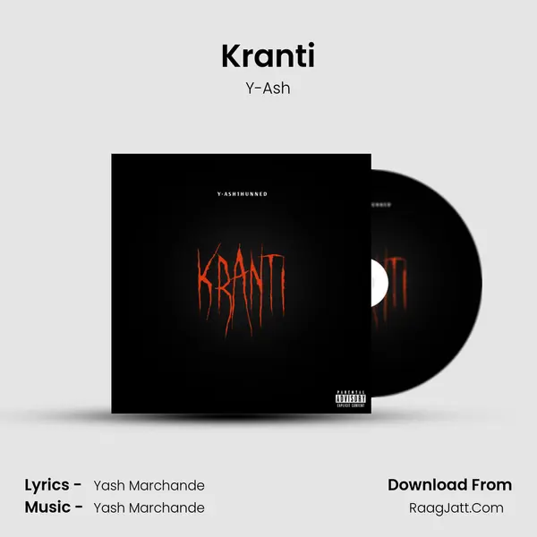 Kranti MP3 Song by Y-Ash Cover