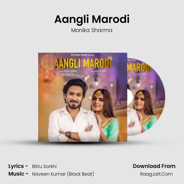 Aangli Marodi MP3 Song by Monika Sharma Cover