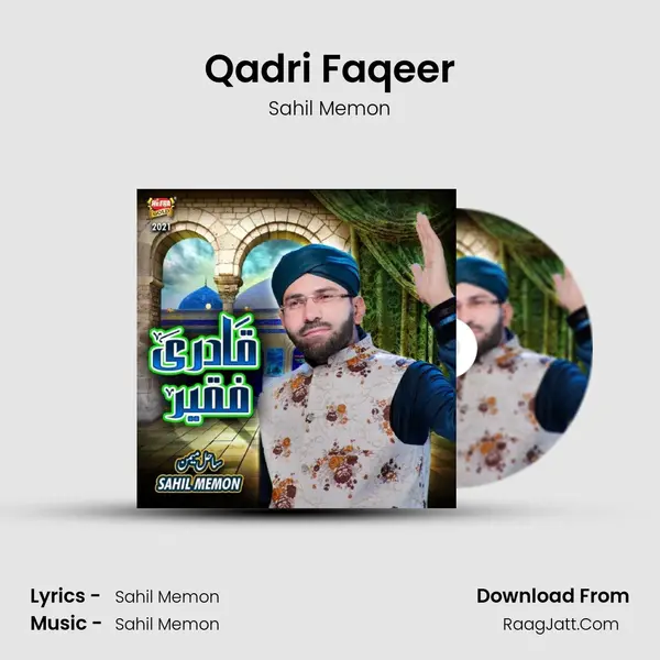 Qadri Faqeer - Sahil Memon