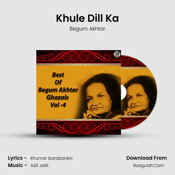 Khule Dill Ka MP3 Song by Begum Akhtar Cover