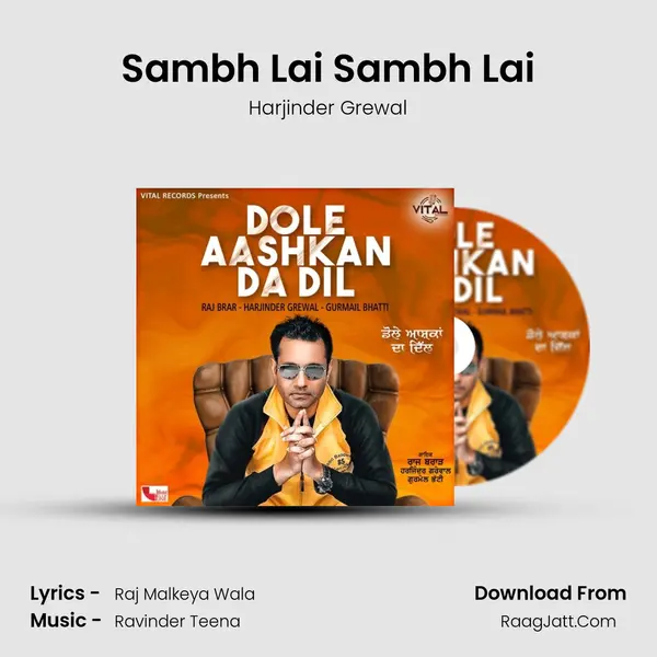 Sambh Lai Sambh Lai MP3 Song by Harjinder Grewal Cover