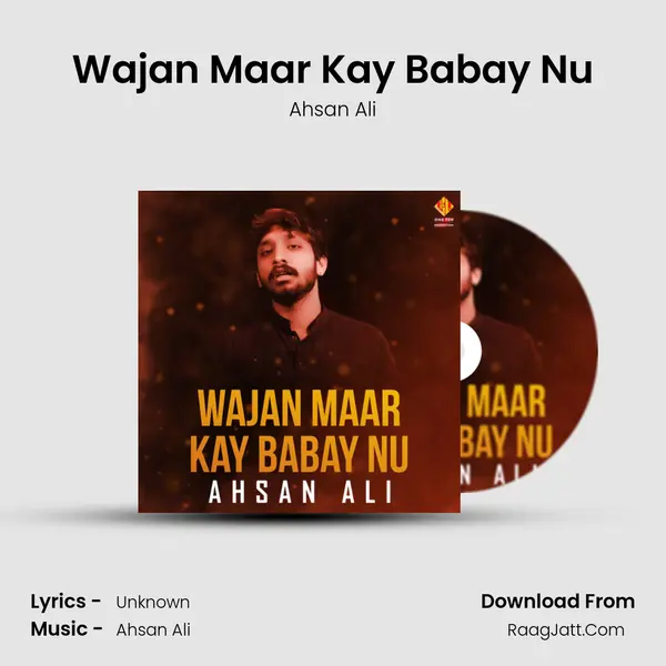 Wajan Maar Kay Babay Nu mp3 song