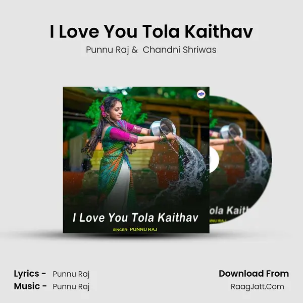I Love You Tola Kaithav MP3 Song by Punnu Raj Cover