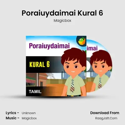 Poraiuydaimai Kural 6 - Magicbox