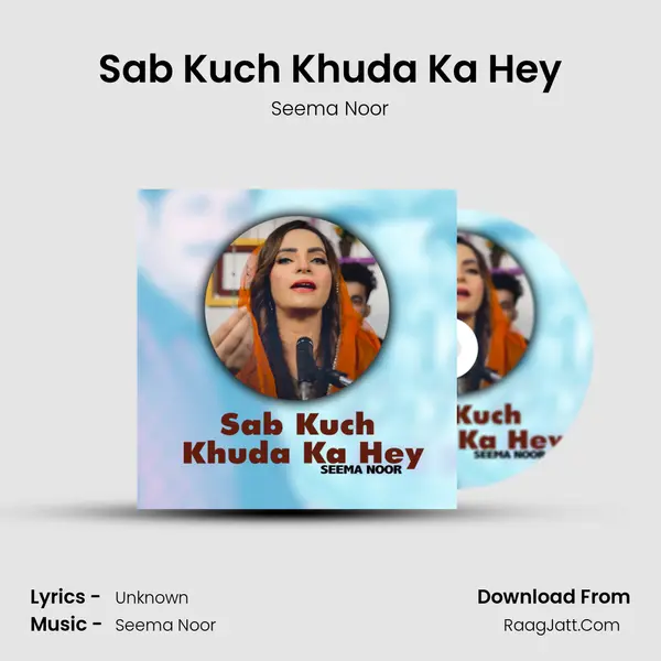 Sab Kuch Khuda Ka Hey mp3 song