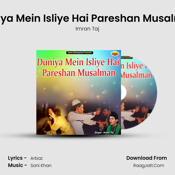 Duniya Mein Isliye Hai Pareshan Musalman mp3 song