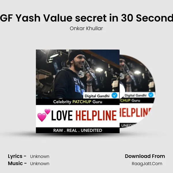 KGF Yash Value secret in 30 Seconds MP3 Song by Onkar Khullar Cover