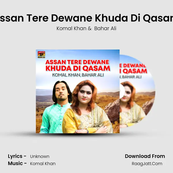 Assan Tere Dewane Khuda Di Qasam mp3 song