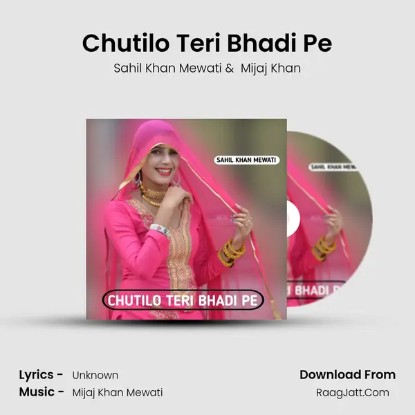 Chutilo Teri Bhadi Pe MP3 Song by Sahil Khan Mewati Cover