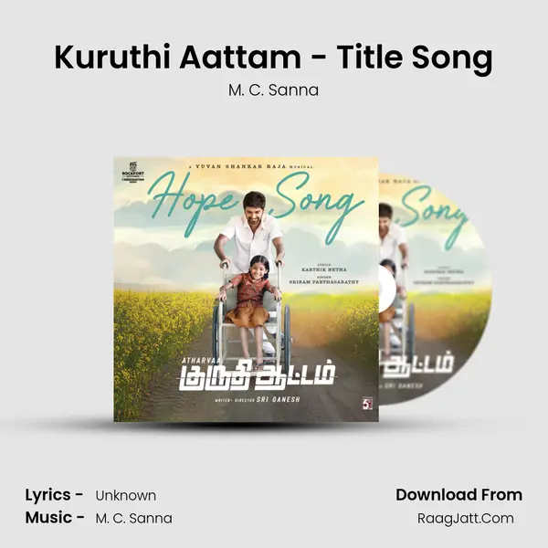 Kuruthi Aattam - Title Song MP3 Song by M. C. Sanna Cover