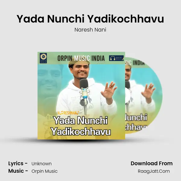 Yada Nunchi Yadikochhavu - Naresh Nani