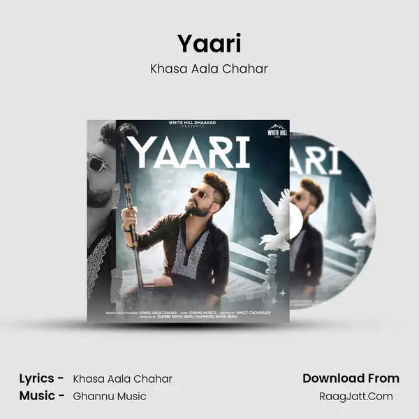 Yaari - Khasa Aala Chahar