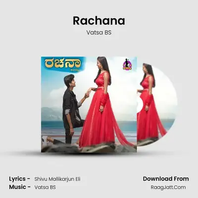 Rachana - Vatsa BS