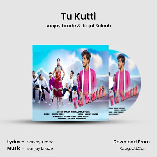 Tu Kutti mp3 song