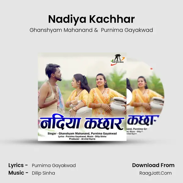 Nadiya Kachhar mp3 song