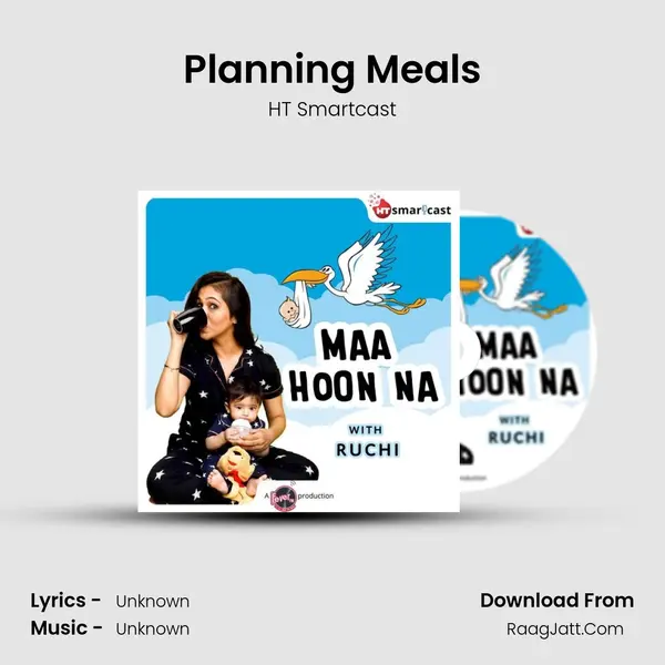 Planning Meals MP3 Song by HT Smartcast Cover