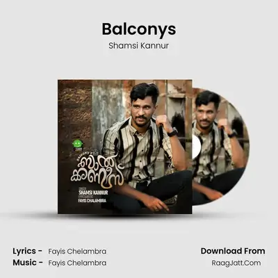 Balcony's - Shamsi Kannur