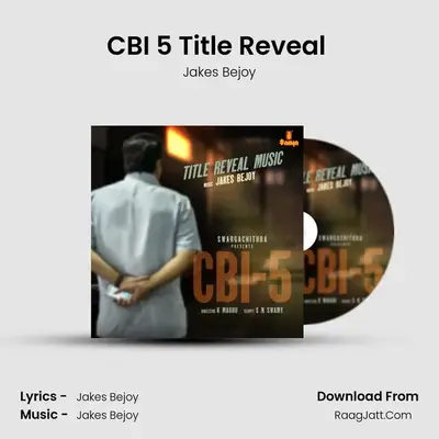 CBI 5 Title Reveal (From 