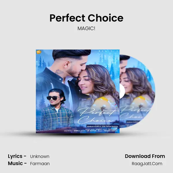 Perfect Choice - MAGIC!
