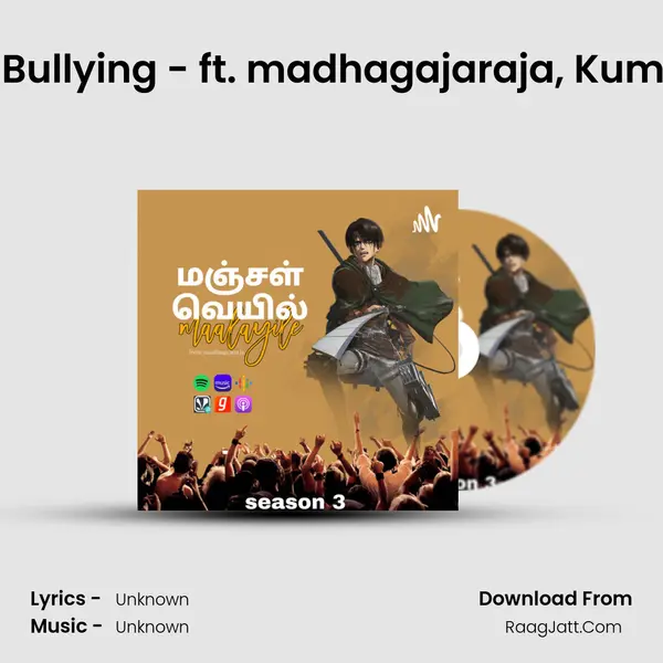 S03 E01 : Local Bullying - ft. madhagajaraja, Kumara, Sarath SK MP3 Song by  Cover