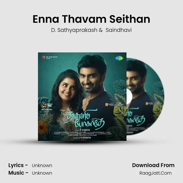 Enna Thavam Seithan MP3 Song by D. Sathyaprakash Cover