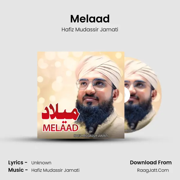 Milaad - Hafiz Mudassir Jamati