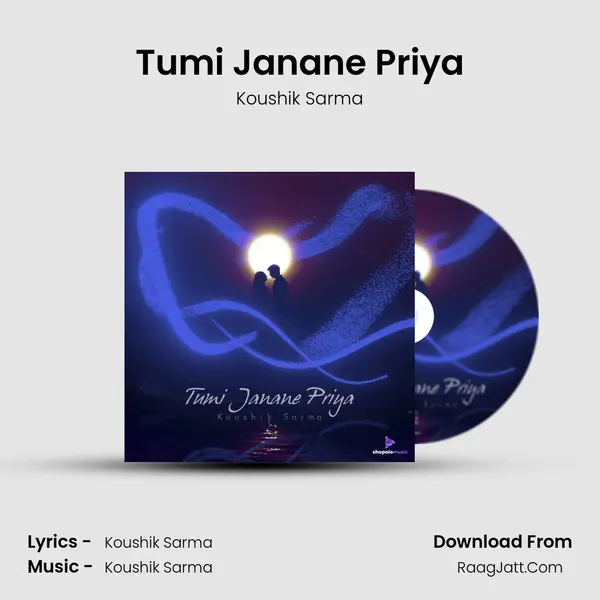 Tumi Janane Priya - Koushik Sarma