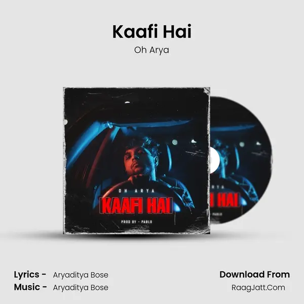 Kaafi Hai MP3 Song by Oh Arya Cover