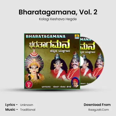 Bharatagamana, Vol. 2 - Kolagi Keshava Hegde