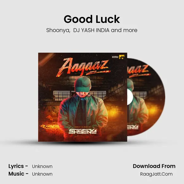 Good Luck MP3 Song by Shoonya Cover