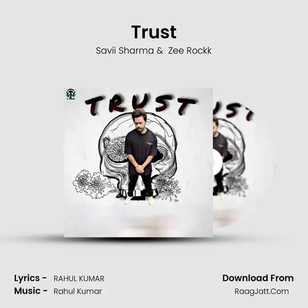 Trust mp3 song