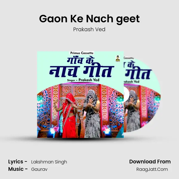Gaon Ke Nach geet MP3 Song by Prakash Ved Cover