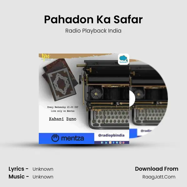 Pahadon Ka Safar MP3 Song by Radio Playback India Cover