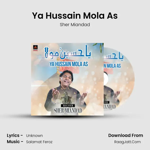 Ya Hussain Mola As - Sher Miandad