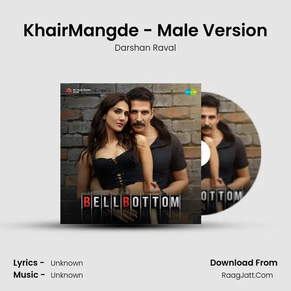 KhairMangde - Male Version MP3 Song by Darshan Raval Cover