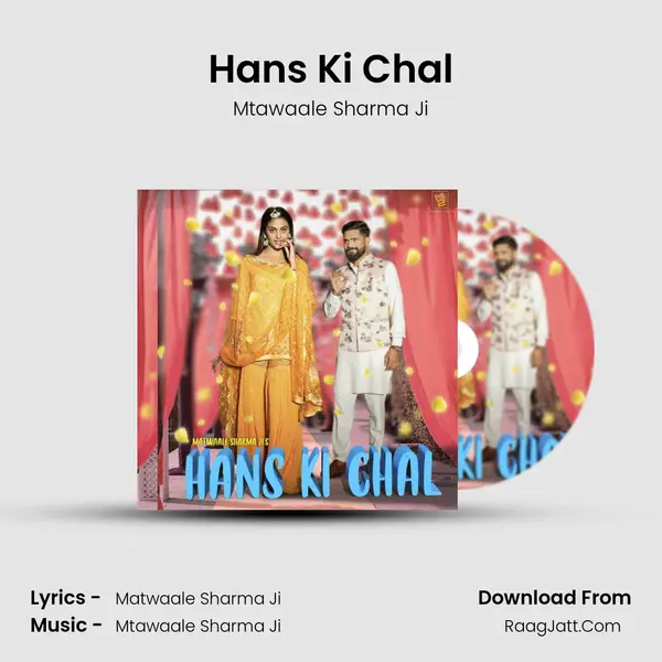 Hans Ki Chal MP3 Song by Mtawaale Sharma Ji Cover