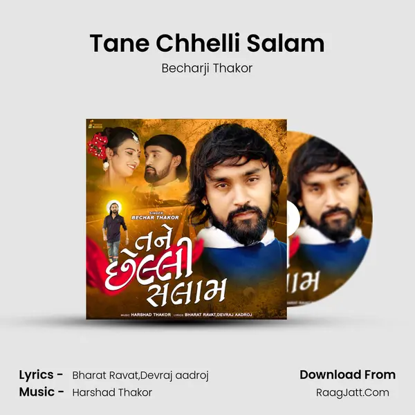 Tane Chhelli Salam MP3 Song by Becharji Thakor Cover