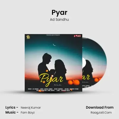 Pyar MP3 Song by Ad Sandhu Cover