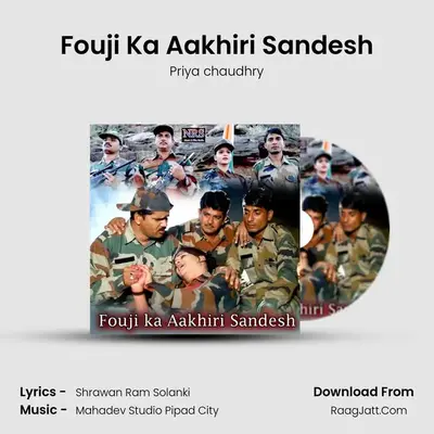 Fouji Ka Aakhiri Sandesh - Priya chaudhry