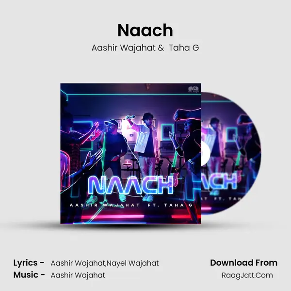 Naach MP3 Song by Aashir Wajahat Cover