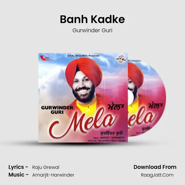 Banh Kadke MP3 Song by Gurwinder Guri Cover