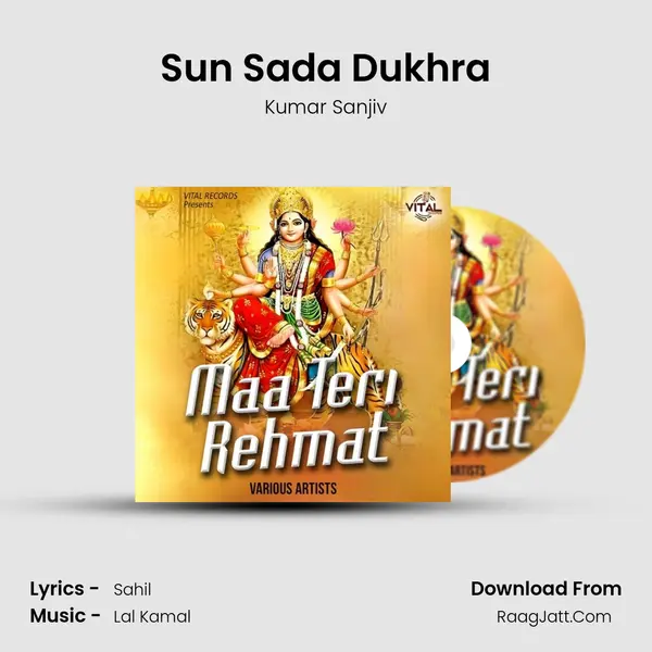 Sun Sada Dukhra MP3 Song by Kumar Sanjiv Cover
