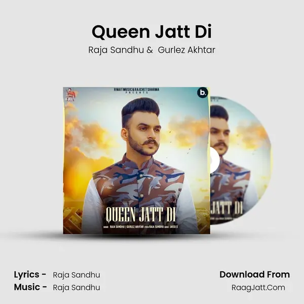 Queen Jatt Di MP3 Song by Raja Sandhu Cover