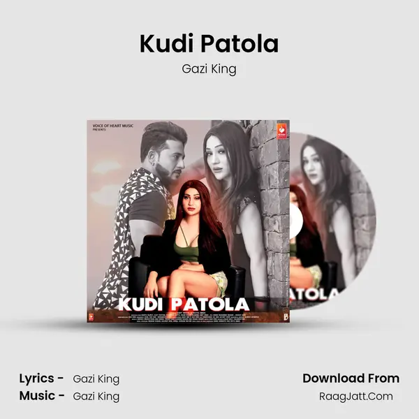 Kudi Patola MP3 Song by Gazi King Cover
