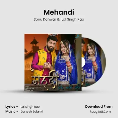 Mehandi (Preet Wali Rachi) - Sonu Kanwar