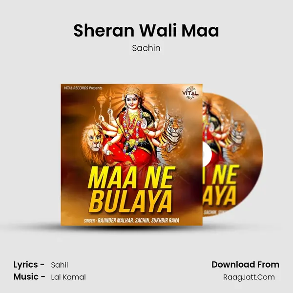 Sheran Wali Maa MP3 Song by Sachin Cover