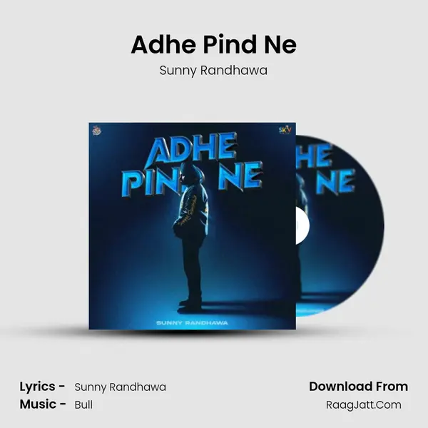 Adhe Pind Ne mp3 song