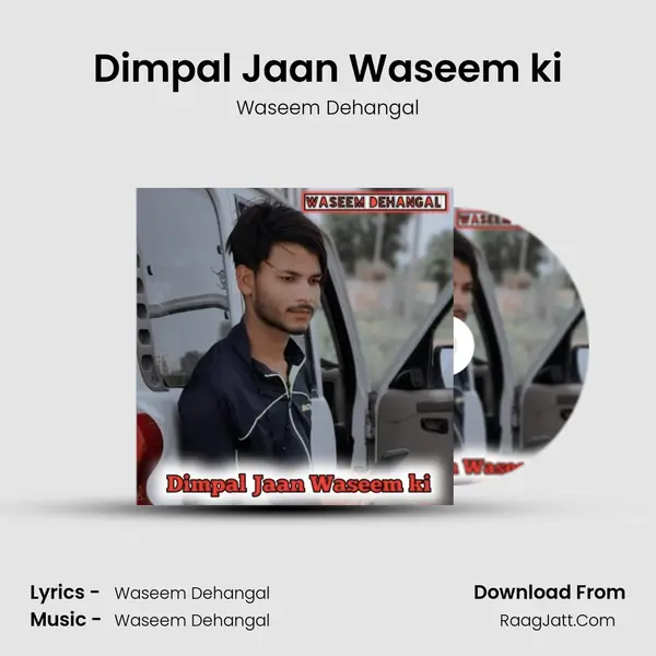 Dimpal Jaan Waseem ki - Waseem Dehangal