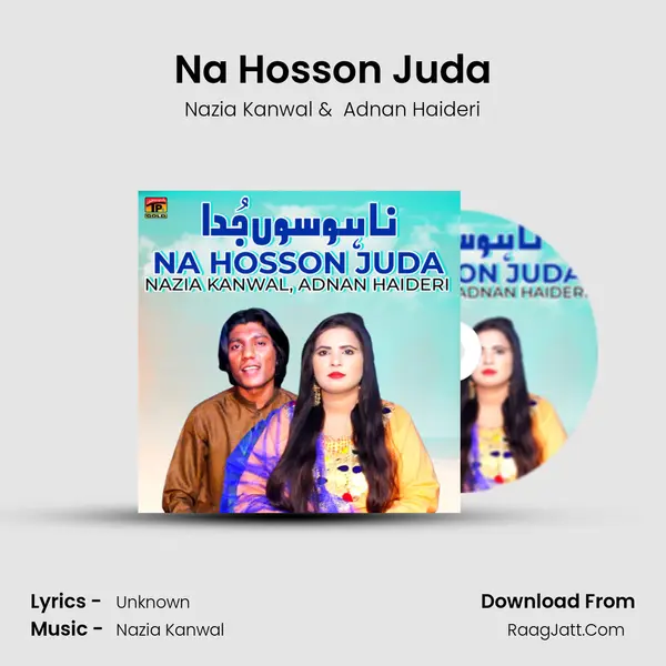Na Hosson Juda MP3 Song by Nazia Kanwal Cover